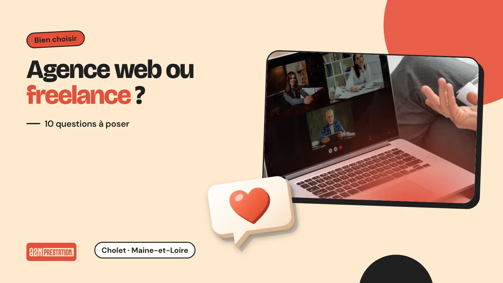 Agence web ou freelance à Cholet et Angers : comment bien choisir pour son site